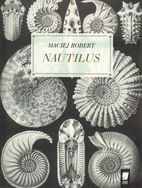Maciej Robert - Nautilus